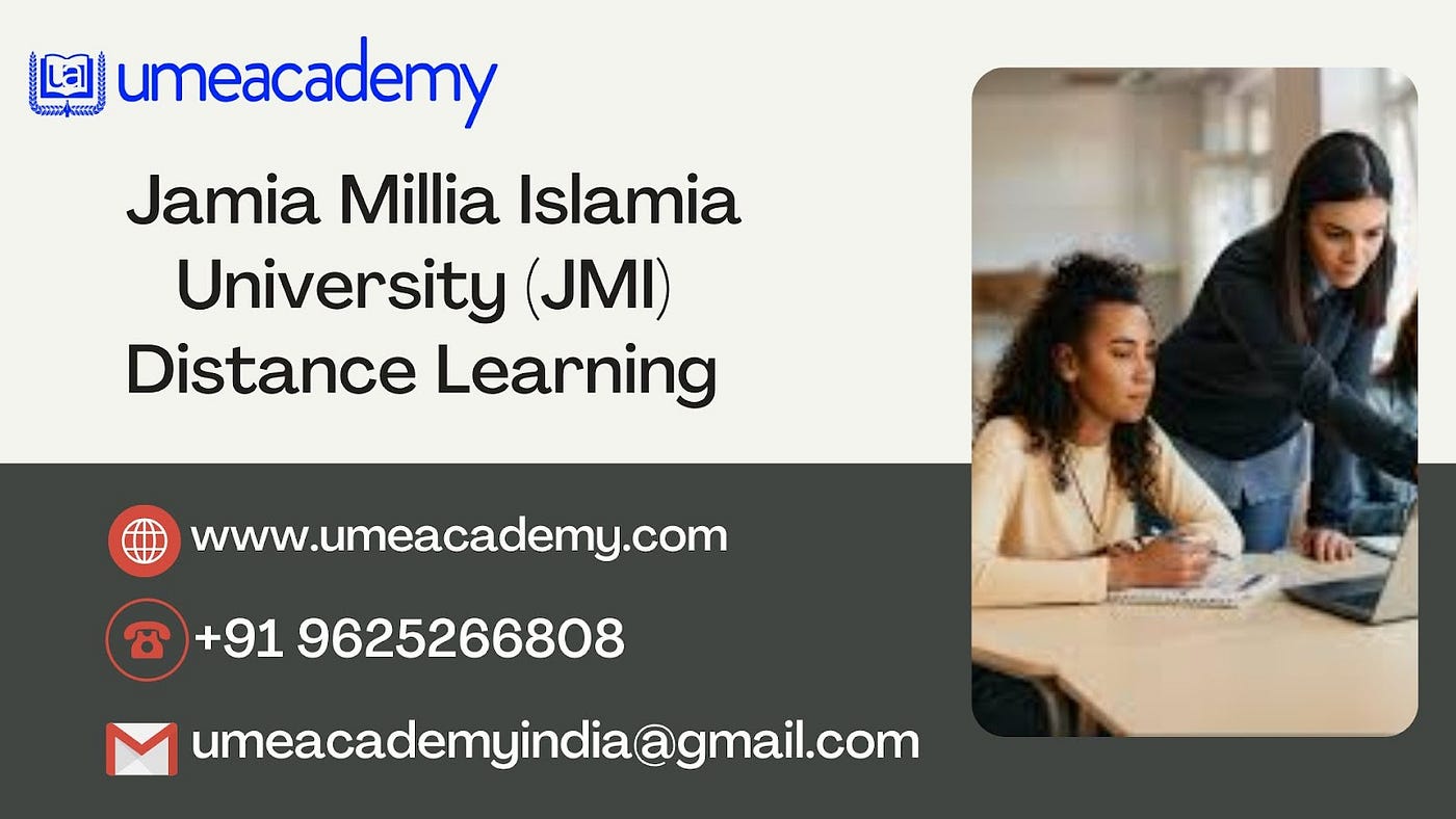 Jamia Millia Islamia University Distance Learning Courses